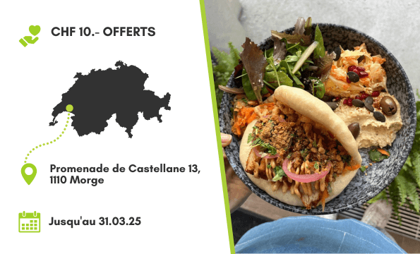 RESTAURANT ET BRUNCH MORGES | CHF 10.- offerts 