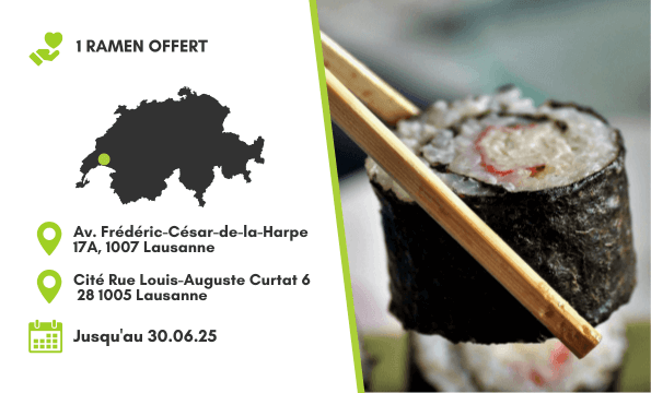 RESTAURANT JAPONAIS LAUSANNE | 1 acheté = 1 offert